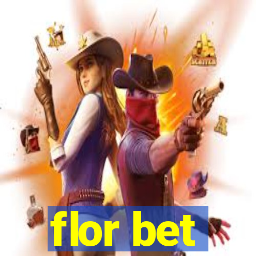 flor bet